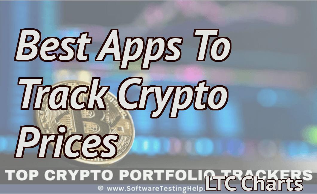 Best Apps To Track Crypto Prices