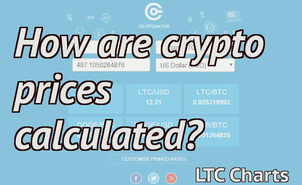 How are crypto prices calculated?