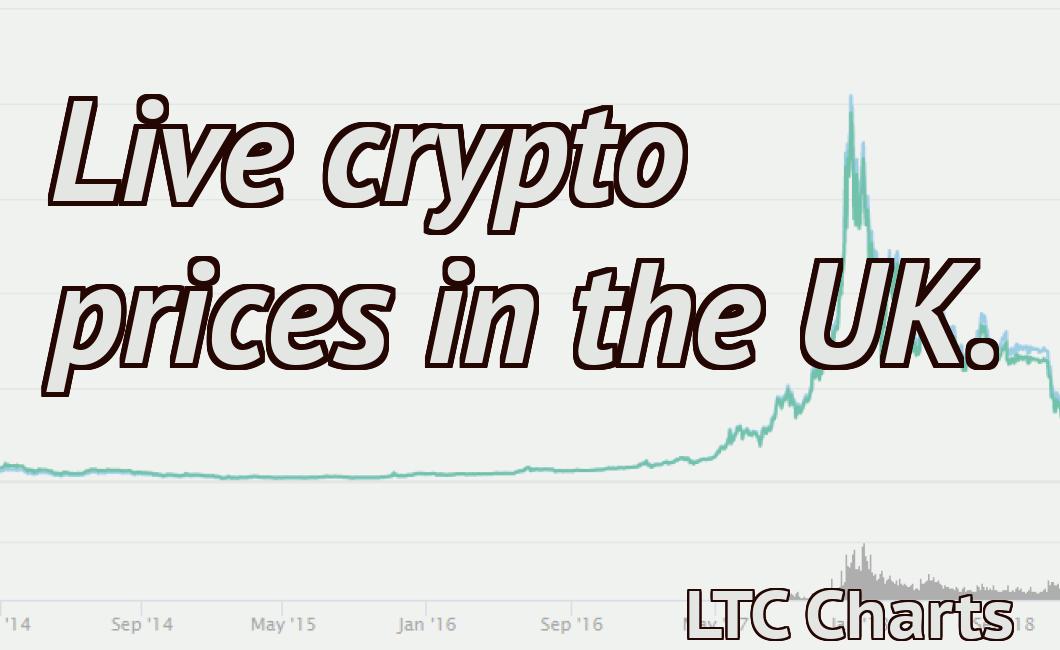 Live crypto prices in the UK.