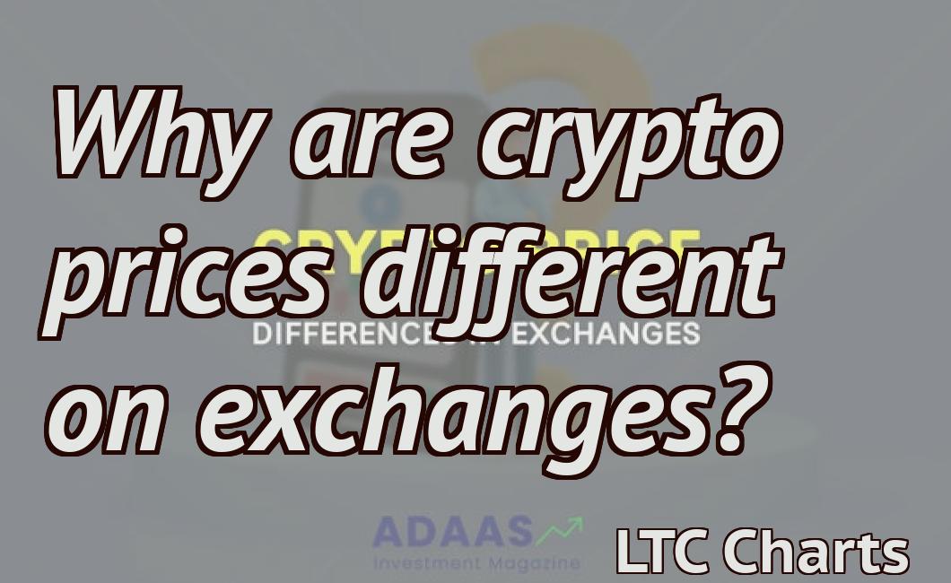 Why are crypto prices different on exchanges?