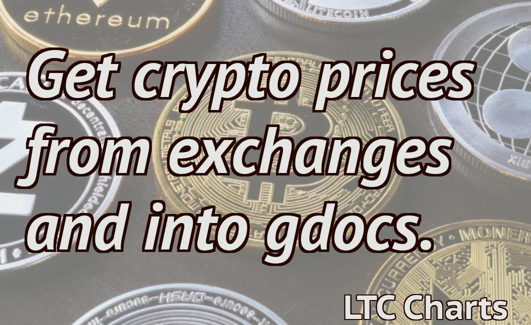 Get crypto prices from exchanges and into gdocs.
