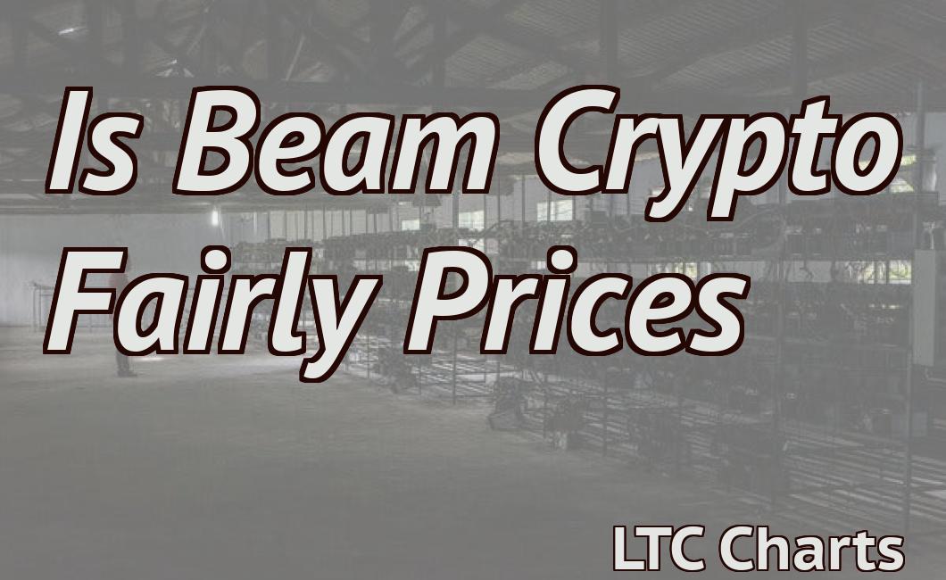 Is Beam Crypto Fairly Prices