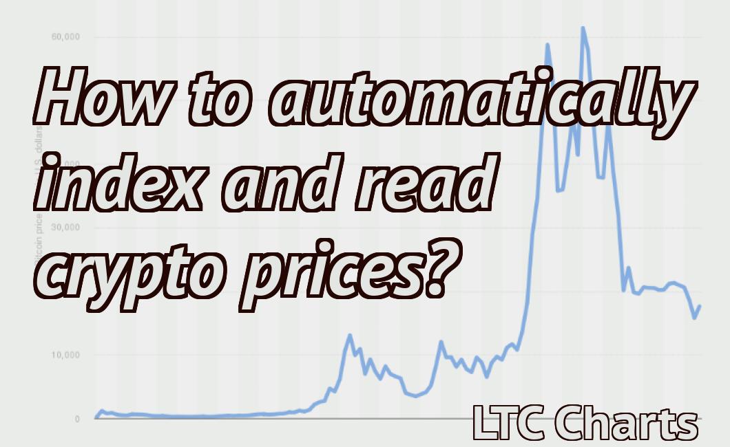 How to automatically index and read crypto prices?