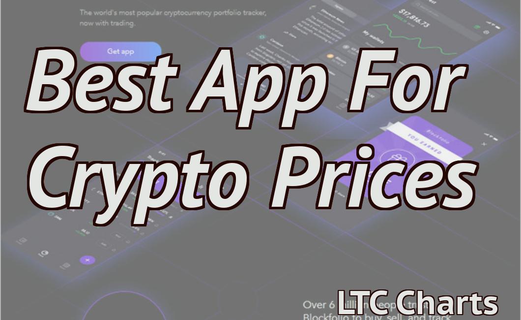 Best App For Crypto Prices