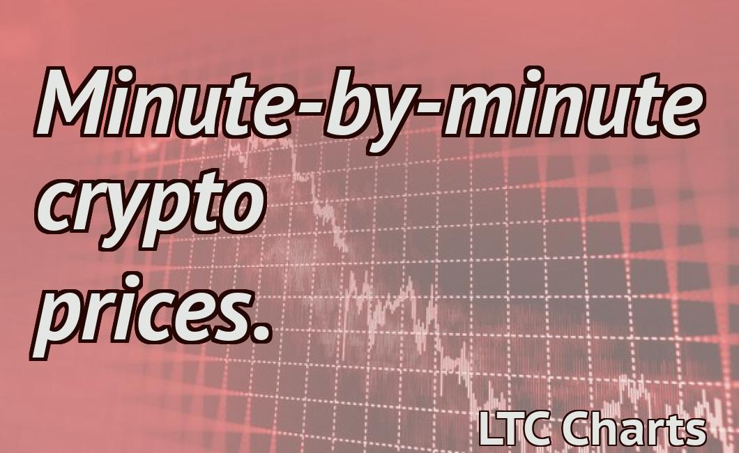 Minute-by-minute crypto prices.