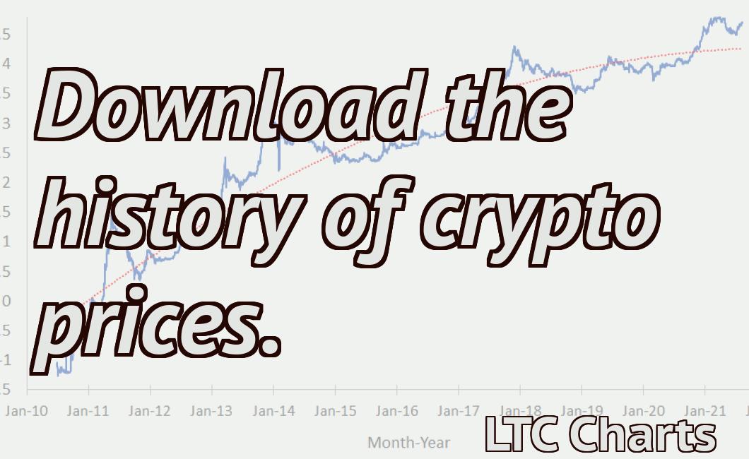 Download the history of crypto prices.