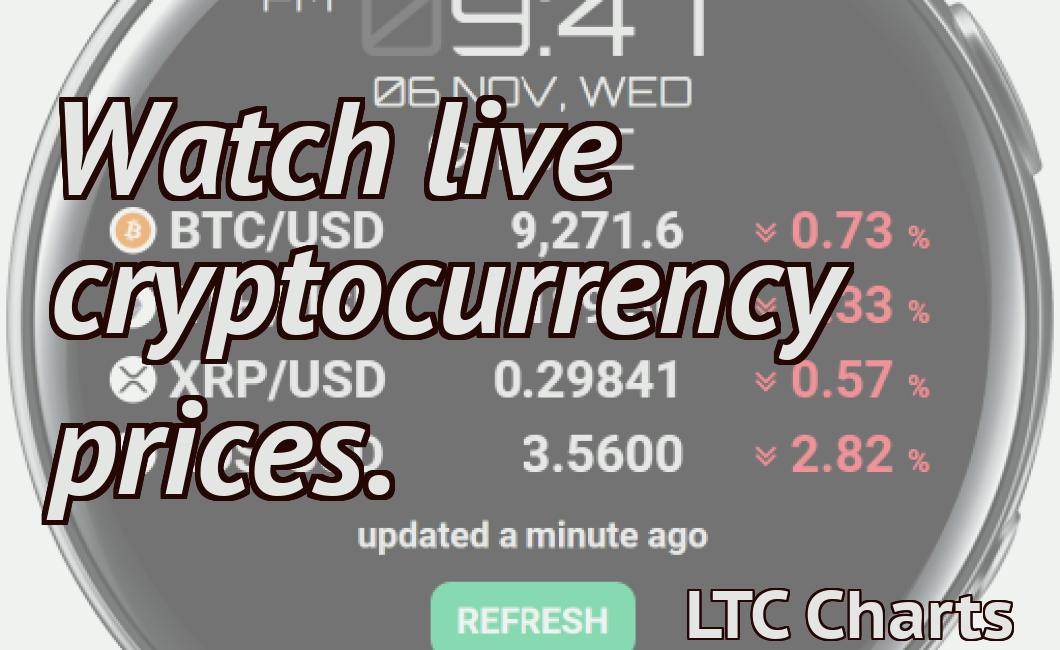 Watch live cryptocurrency prices.