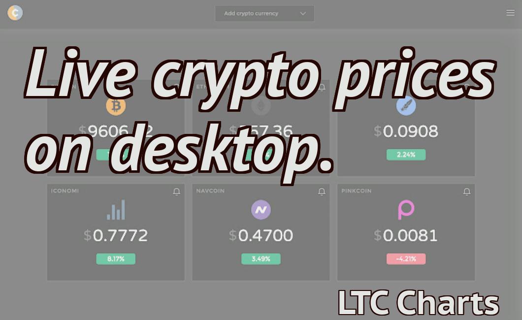 Live crypto prices on desktop.