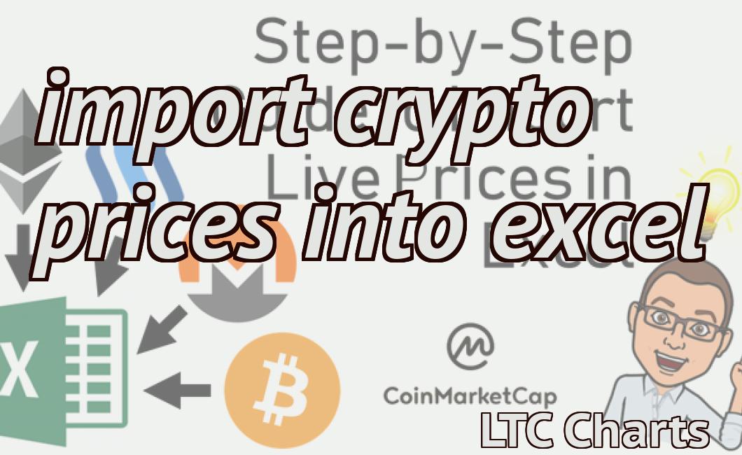 import crypto prices into excel