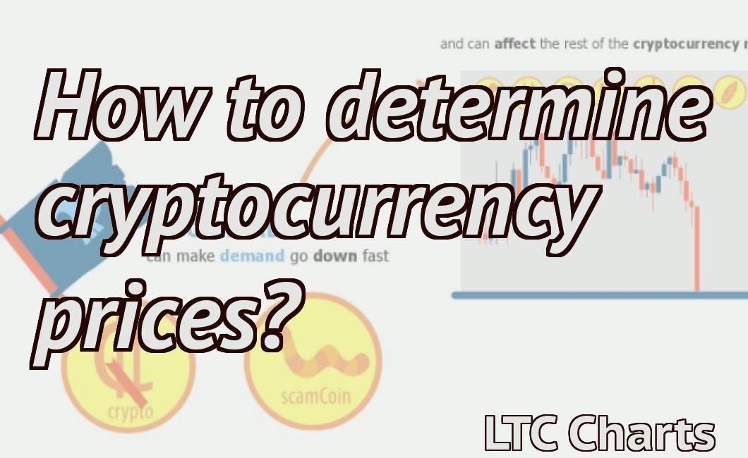 How to determine cryptocurrency prices?