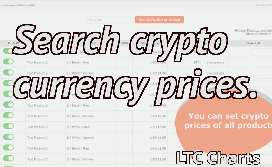 Search crypto currency prices.