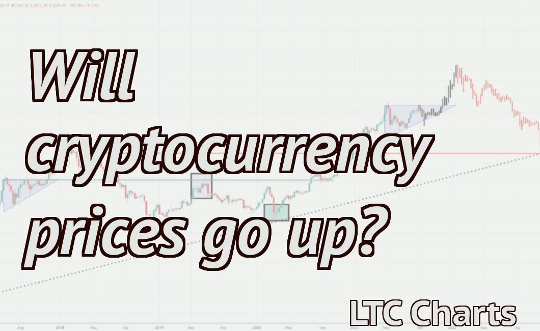 Will cryptocurrency prices go up?
