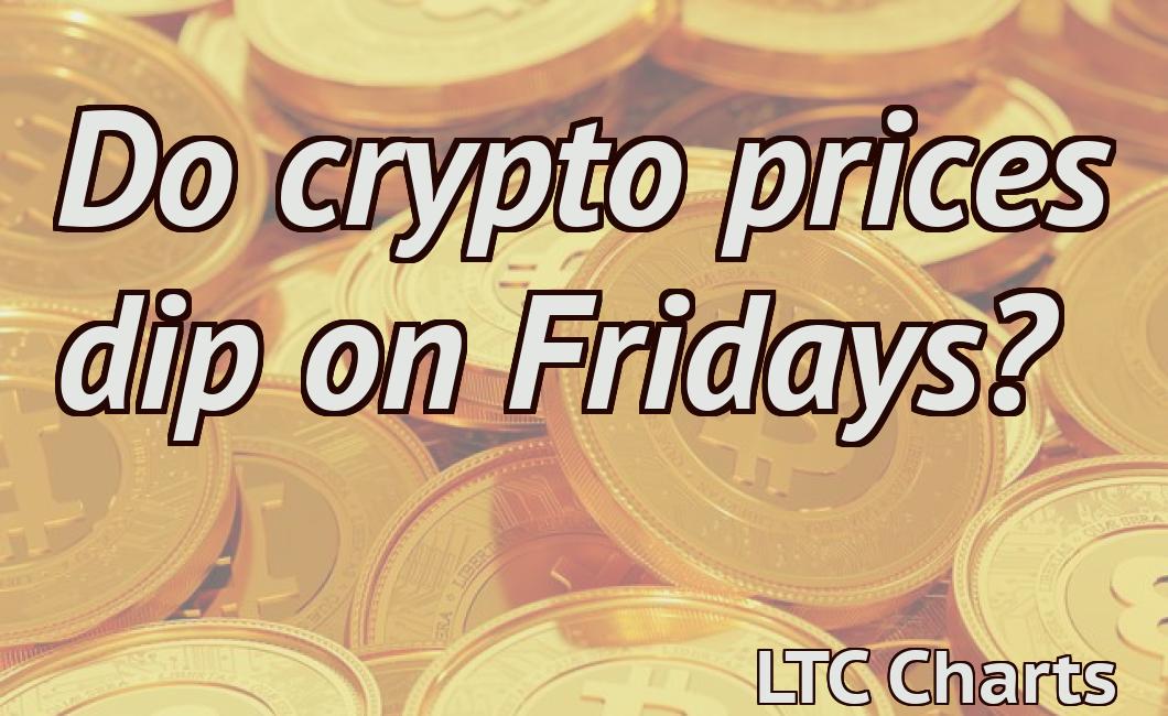 Do crypto prices dip on Fridays?
