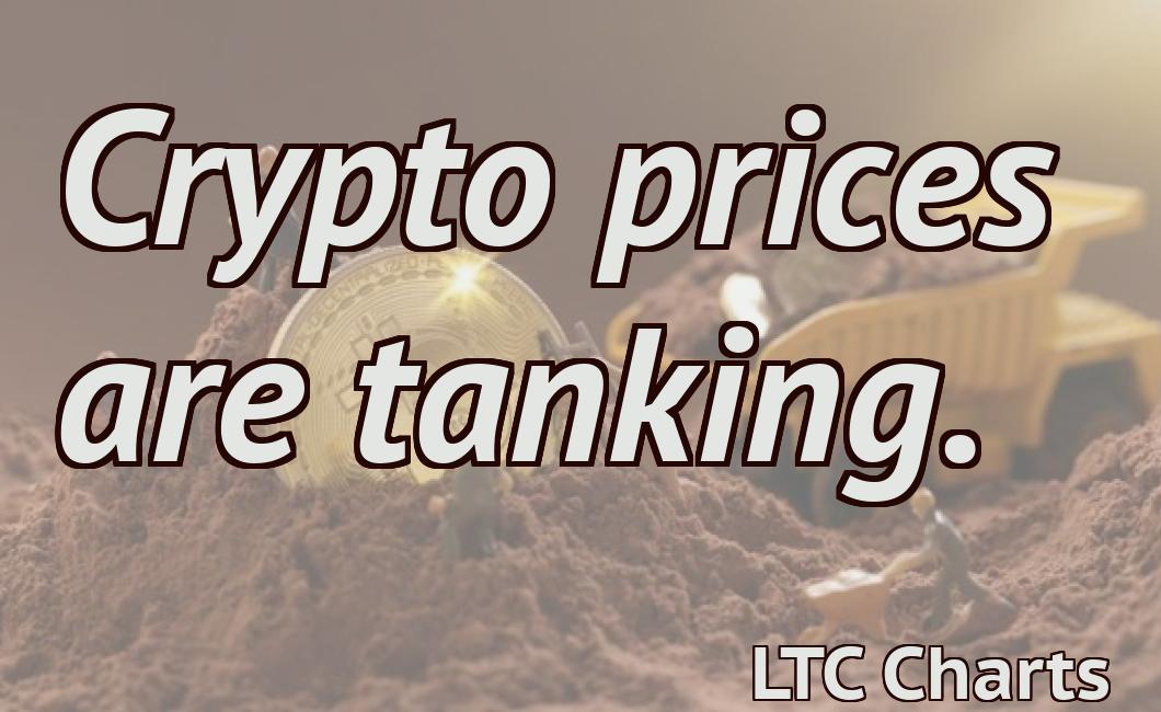 Crypto prices are tanking.