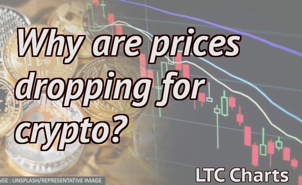 Why are prices dropping for crypto?
