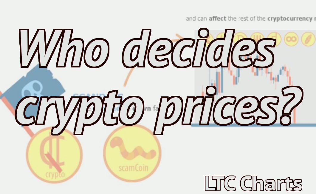 Who decides crypto prices?