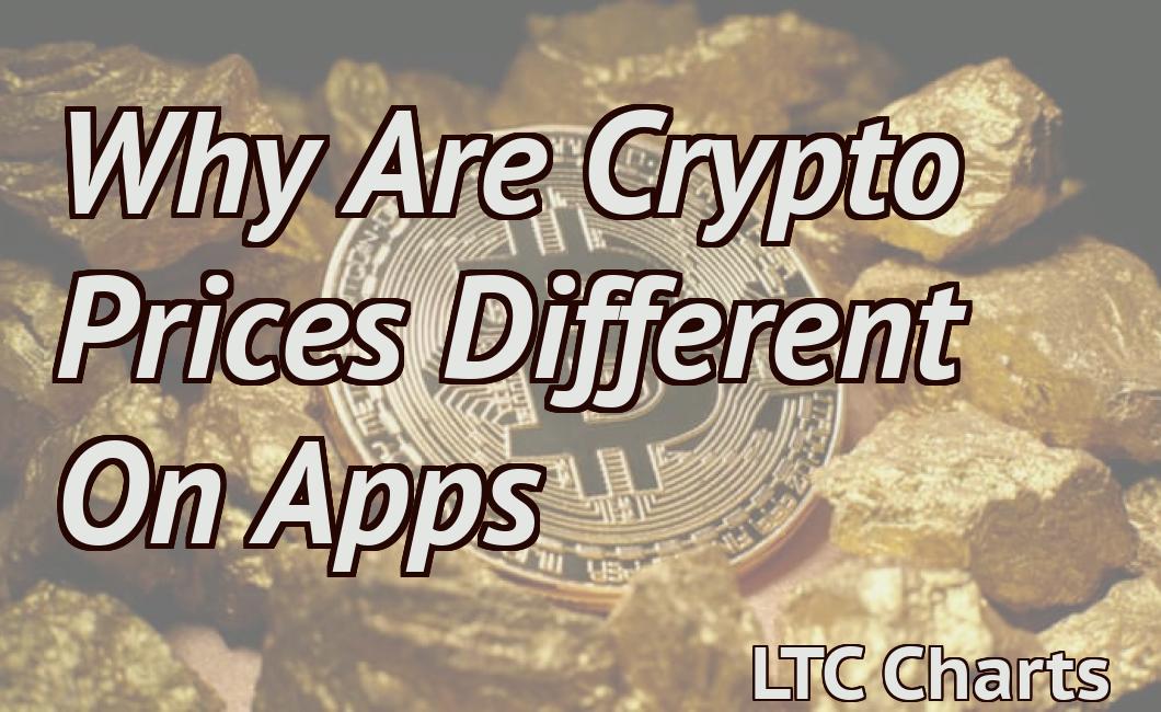 Why Are Crypto Prices Different On Apps