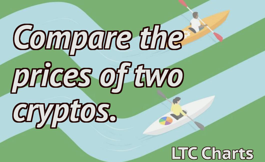 Compare the prices of two cryptos.