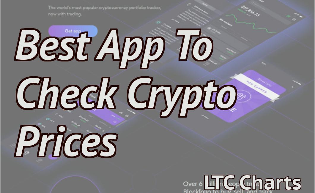 Best App To Check Crypto Prices
