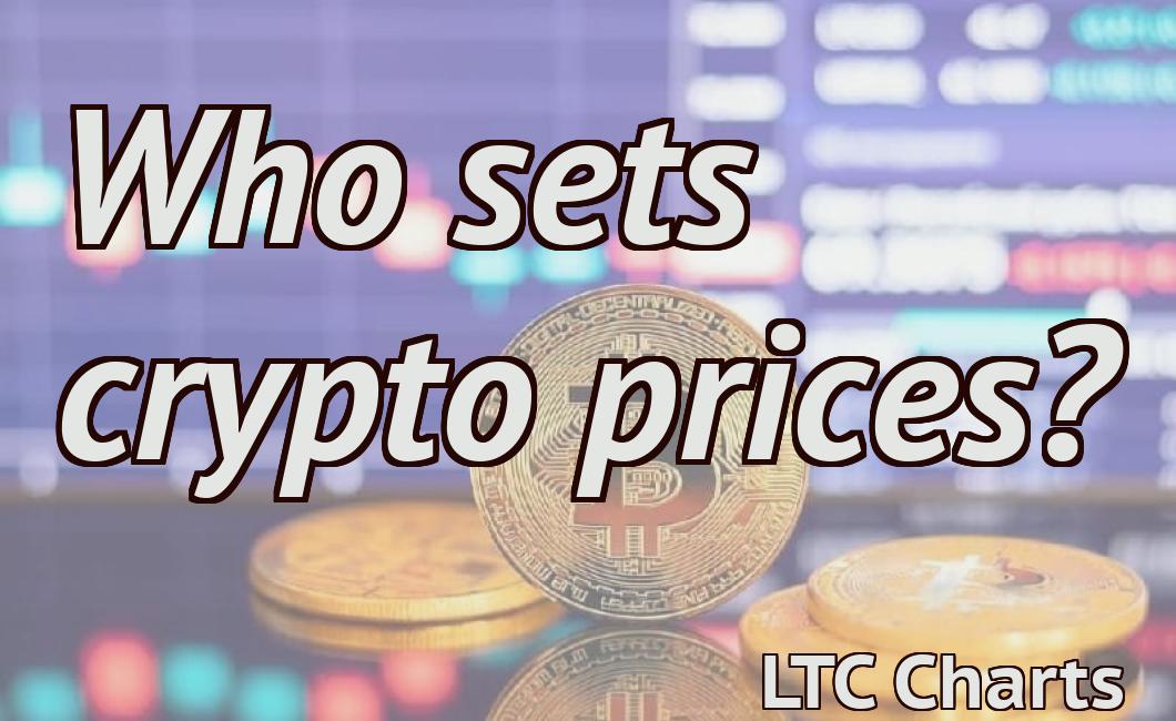 Who sets crypto prices?