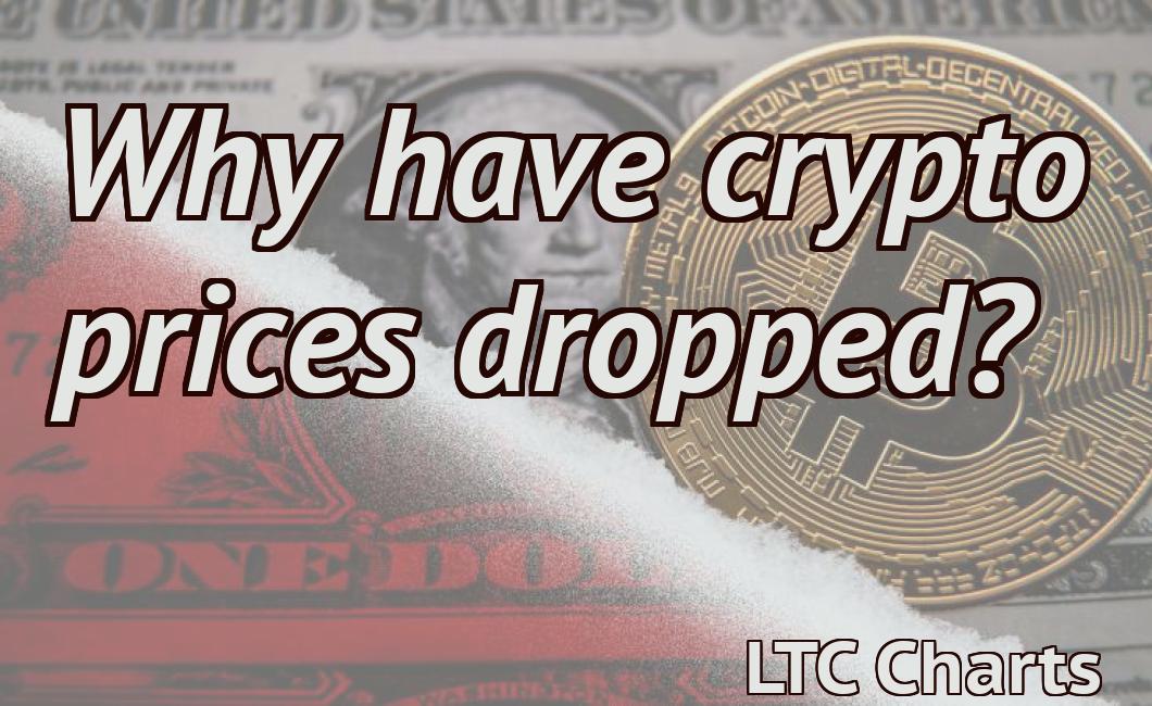 Why have crypto prices dropped?
