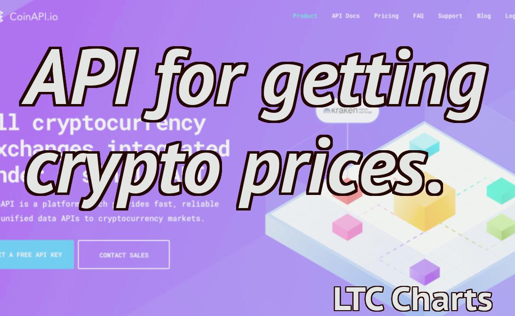 API for getting crypto prices.