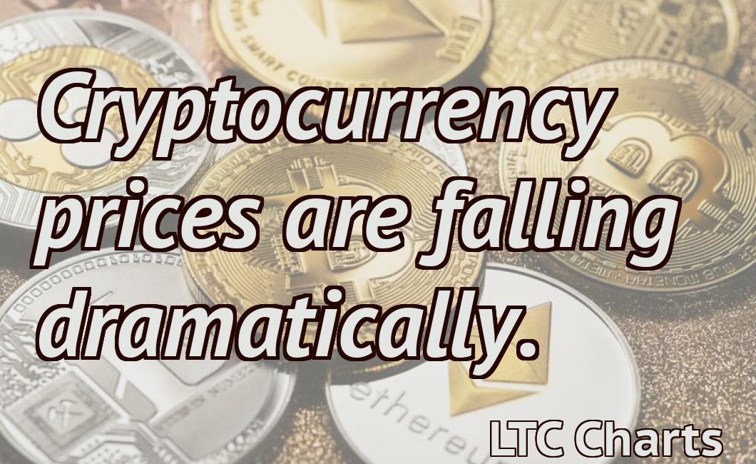 Cryptocurrency prices are falling dramatically.
