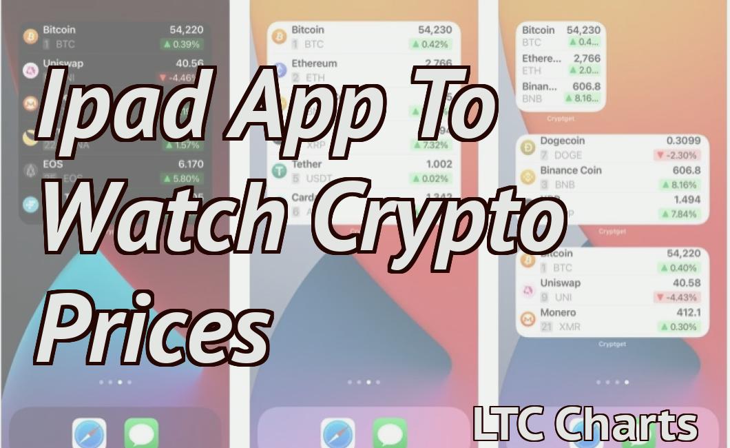 Ipad App To Watch Crypto Prices