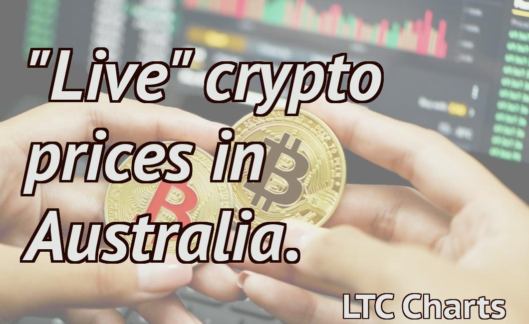 "Live" crypto prices in Australia.