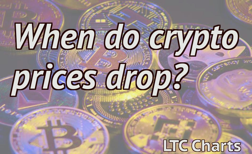When do crypto prices drop?